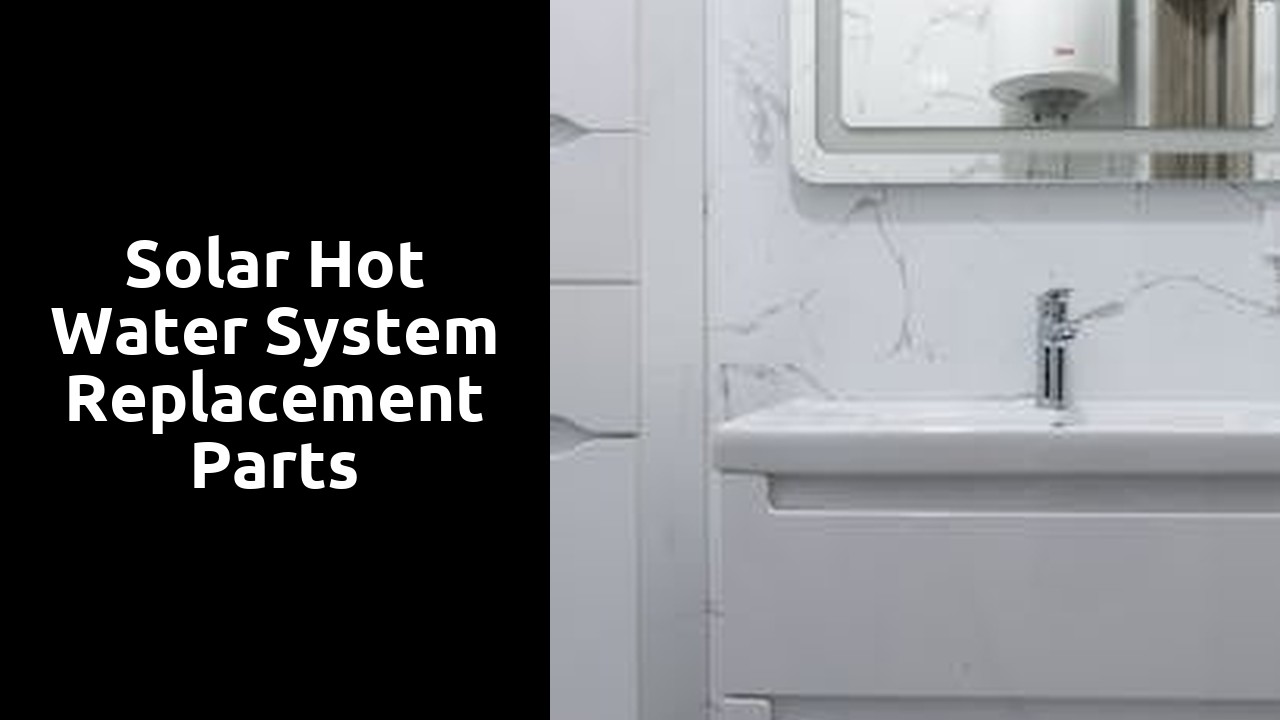 Solar Hot Water System Replacement Parts